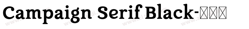 Campaign Serif Black字体转换